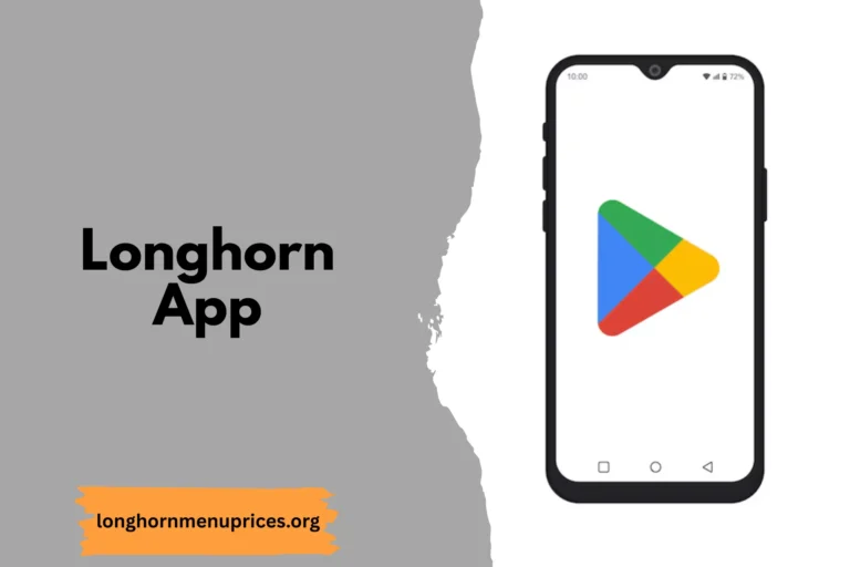 LongHorn Steakhouse App